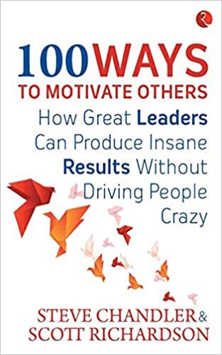 100 Ways to Motivate Others