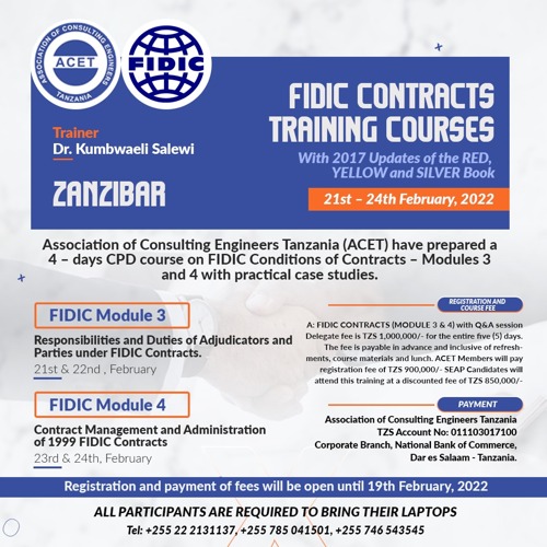 FIDIC Conditions of Contracts (Modules 3 & 4), 21 - 24 February 2022, Golden Tulip, Zanzibar